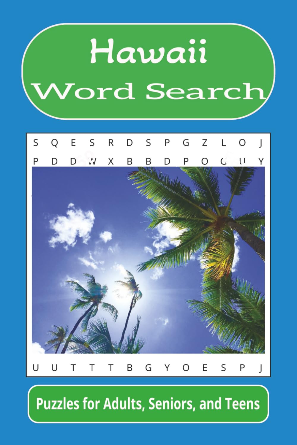 Hawaii Word Search: Word searches with easy to read print about Hawaii, beaches, travel, and more