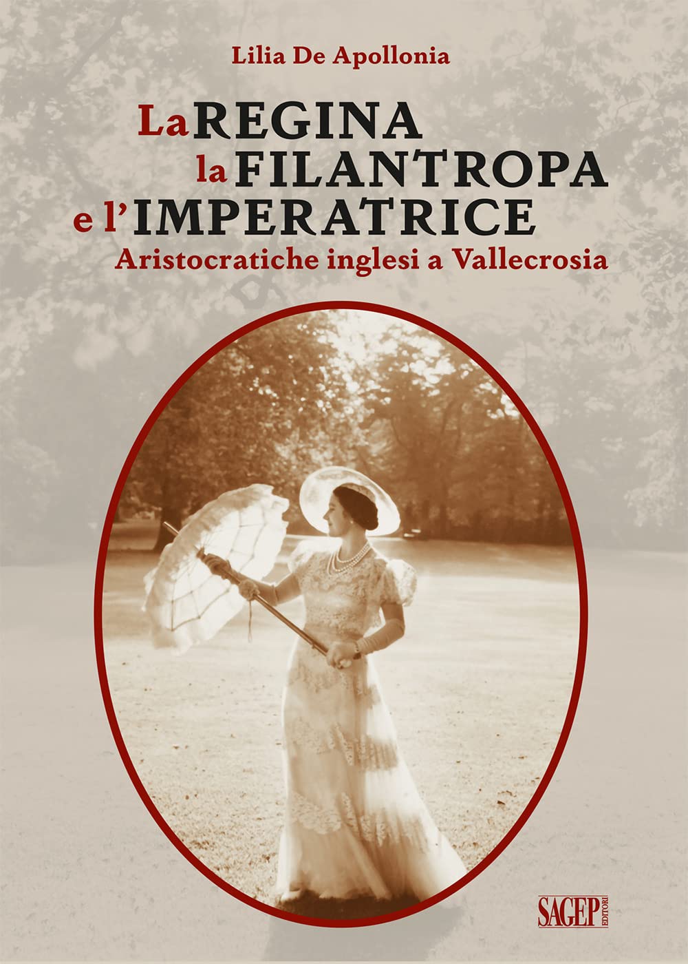 La Regina, La Filantropa E L'imperatrice. Aristocratiche Inglesi A Vallecrosia - 4