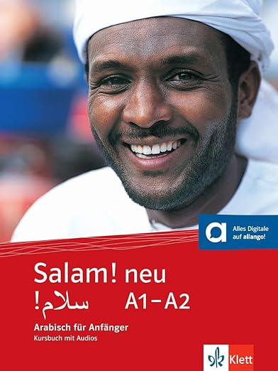 Salam! neu A1-A2: Arabisch für Anfänger. Kursbuch mit Audios online ...