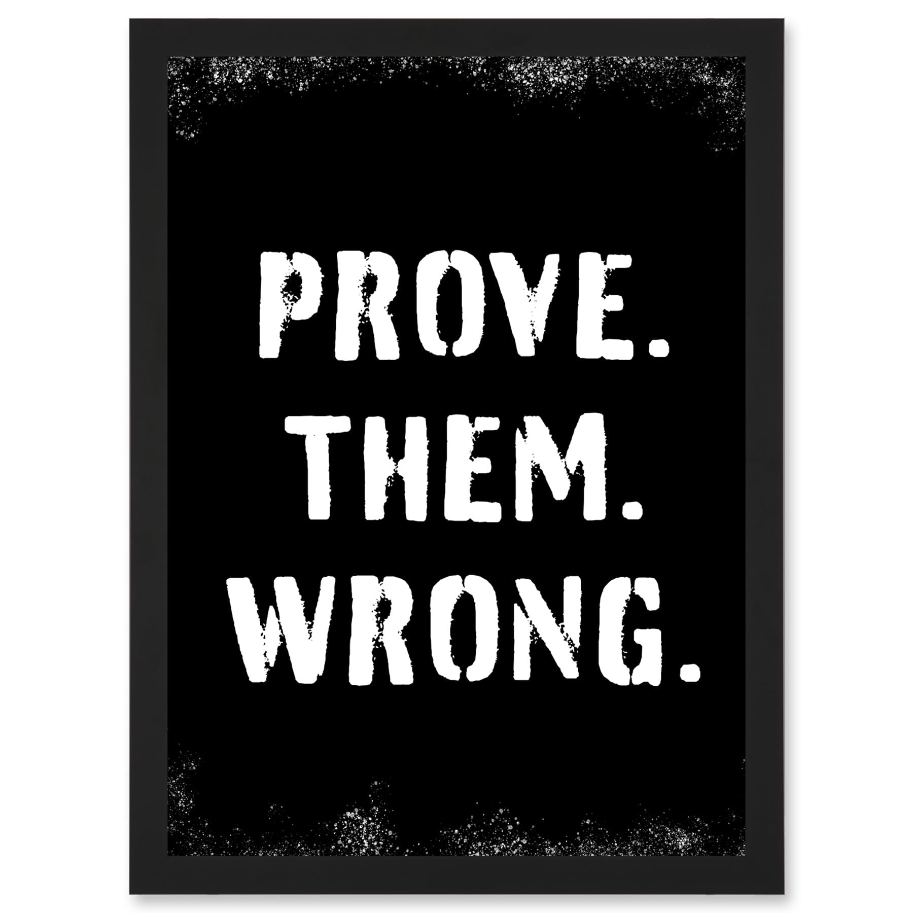 Artery8 Exercise Wall Art Prove Them Wrong Inspirational Positive Motivational Gym Workout Living Room Aesthetic Artwork Framed A3 Wall Art Print