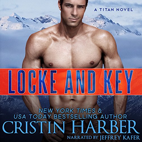 Locke and Key (Titan) (Audible Audio Edition) Cristin Harber, Jeffrey