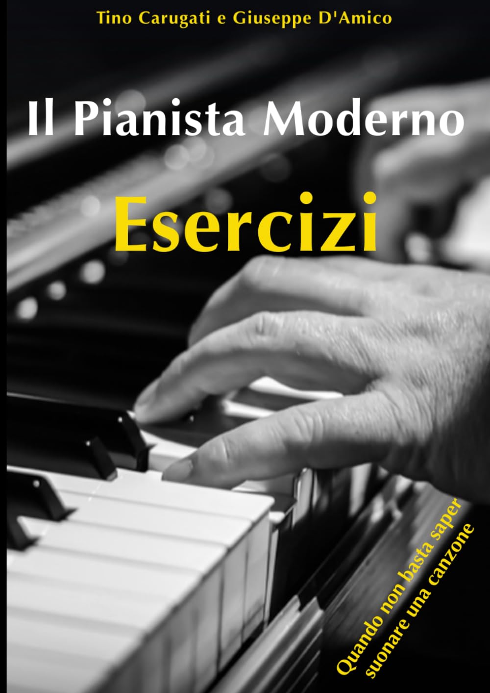 Livre Il Pianista Moderno Esercizi pour jouer du piano sans bloquer sur les notes