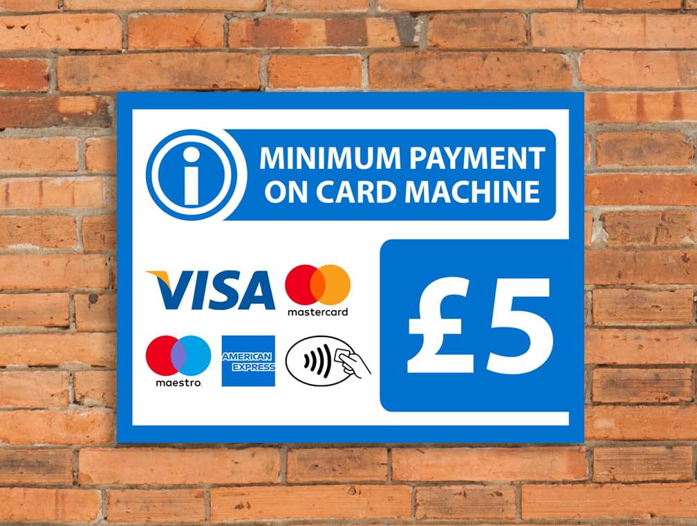 Minimum payment on card machine Β£5, blue sign - 1mm flexible Plastic sign (600mm x 400mm)