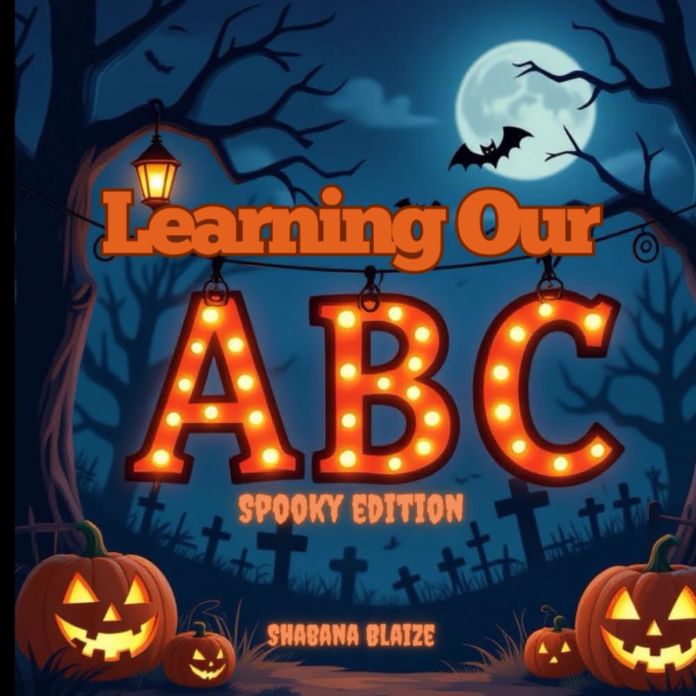 Learning Our Abc - Halloween Edition: Children's Alphabet Picture Book