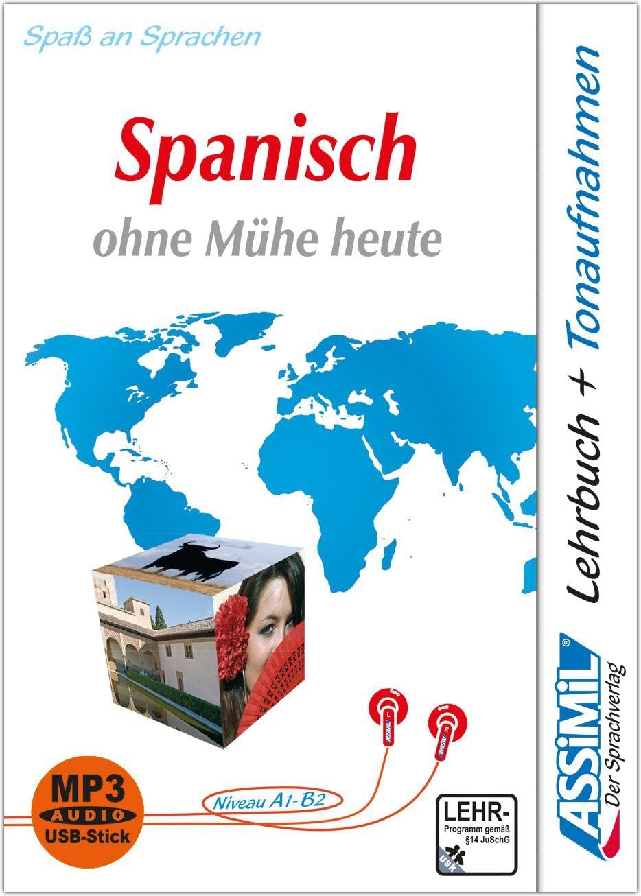 ASSiMiL Spanisch ohne Mühe heute - MP3-Sprachkurs mit USB-Stick - Niveau A1-B2: Selbstlernkurs für Deutschsprechende, Lehrbuch + MP3-Audiodateien auf USB-Stick