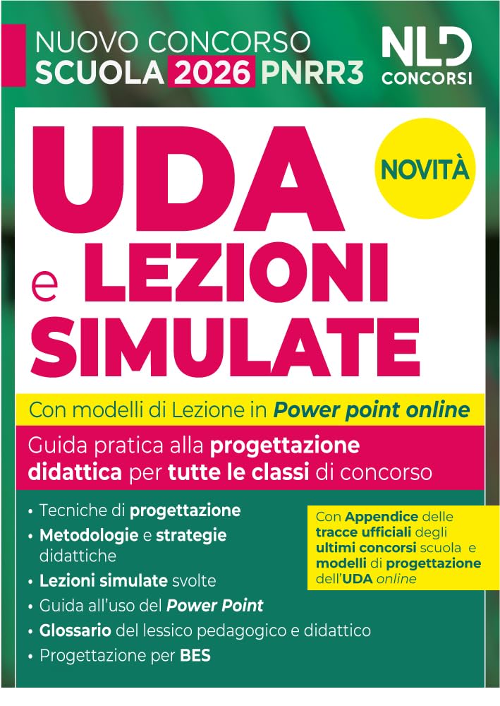 UDA e lezioni simulate 2026. Guida pratica per tutte le classi di concorso scuola Pnrr3