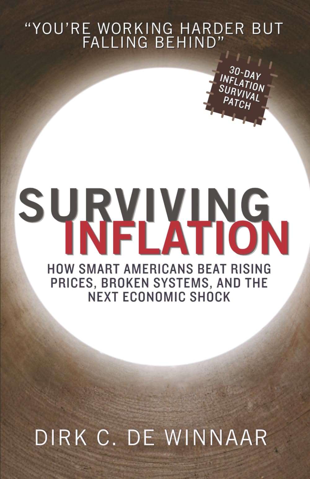 Surviving Inflation: How Smart Americans Beat Rising Prices, Broken Systems, and the Next Economic Shock