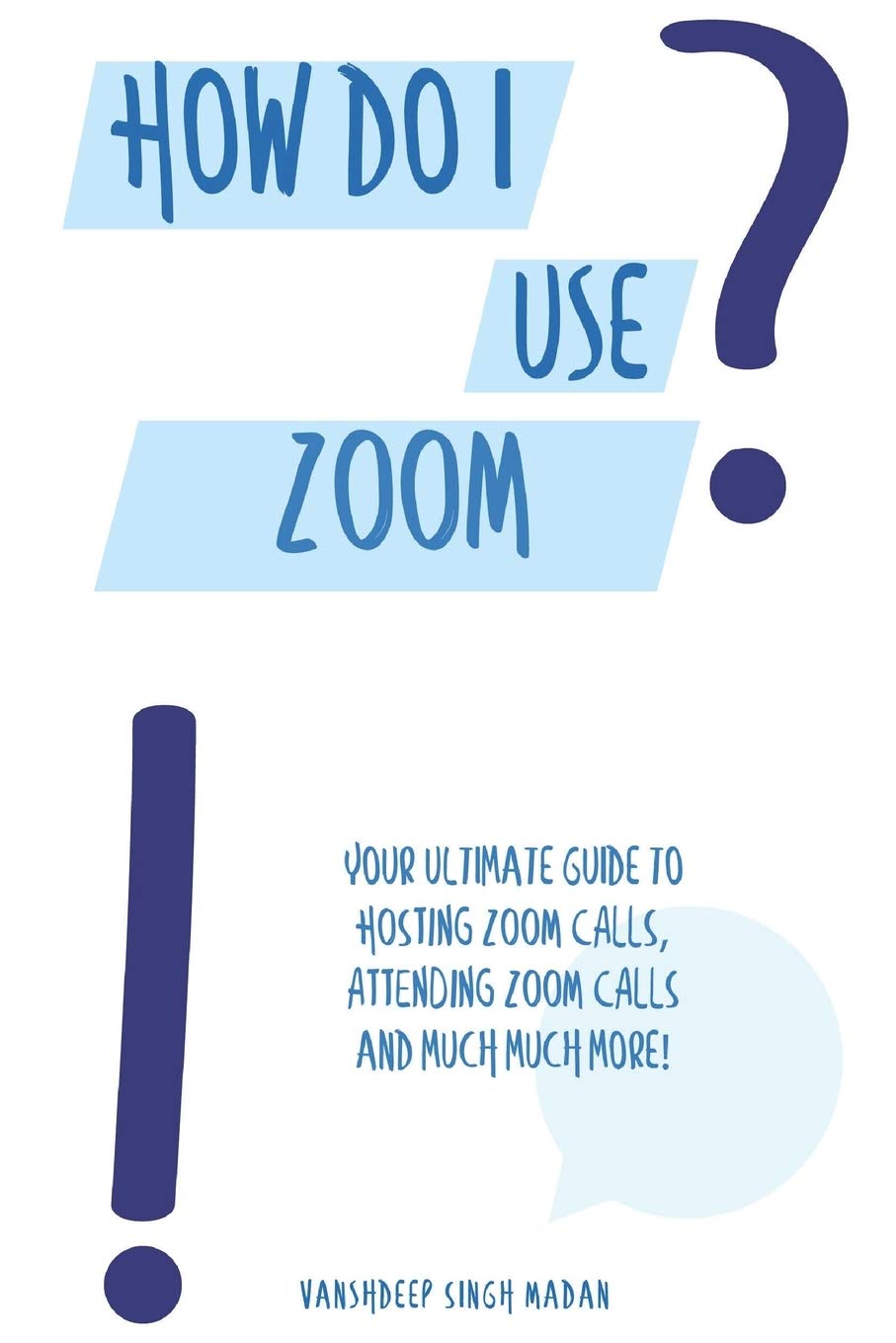 How do I use Zoom?! (How do I use Technology?!)
