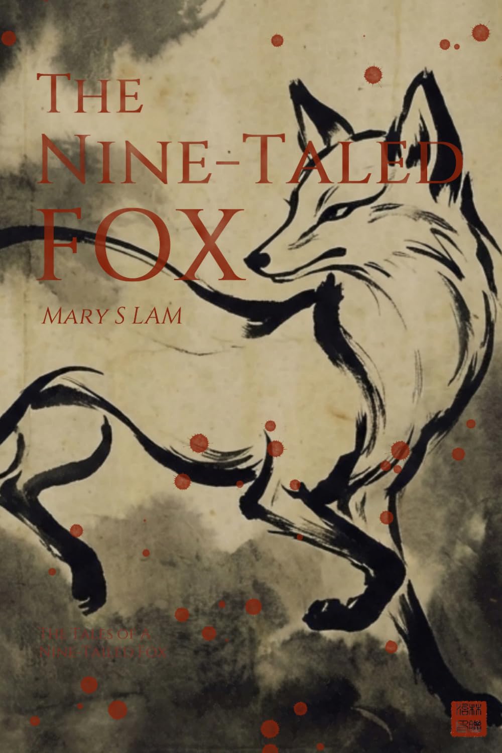 The Nine-Taled Fox: The Tales of a Nine-Tailed Fox