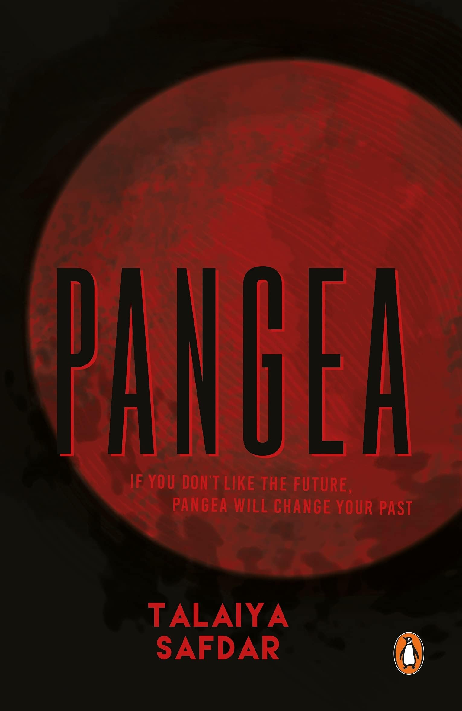 Pangaea: If you don't like the future, Pangea will change your past