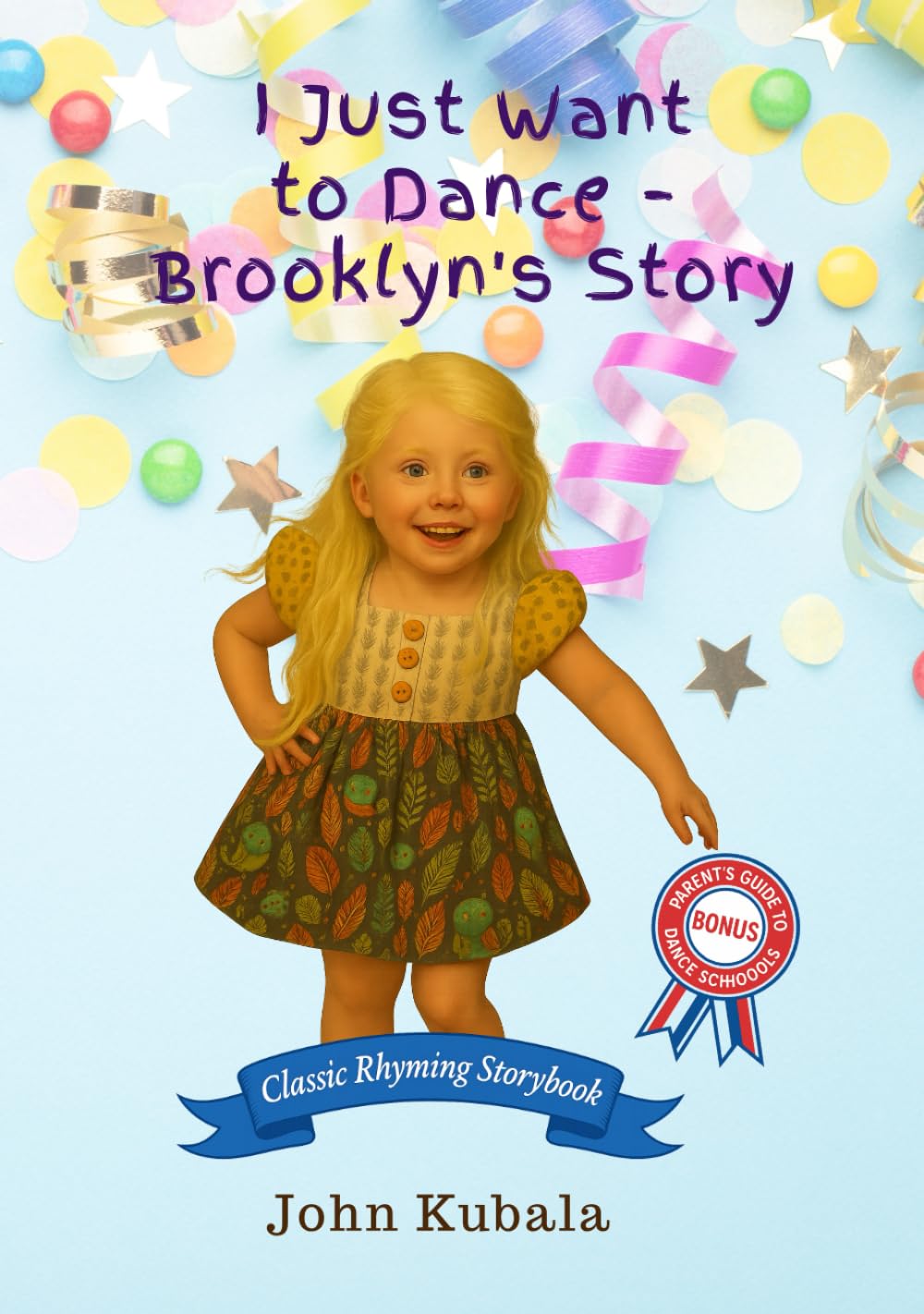 I just want to Dance - Brooklyn's Story