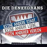 Keine andere Stadt, keine andere Liebe, kein anderer Verein