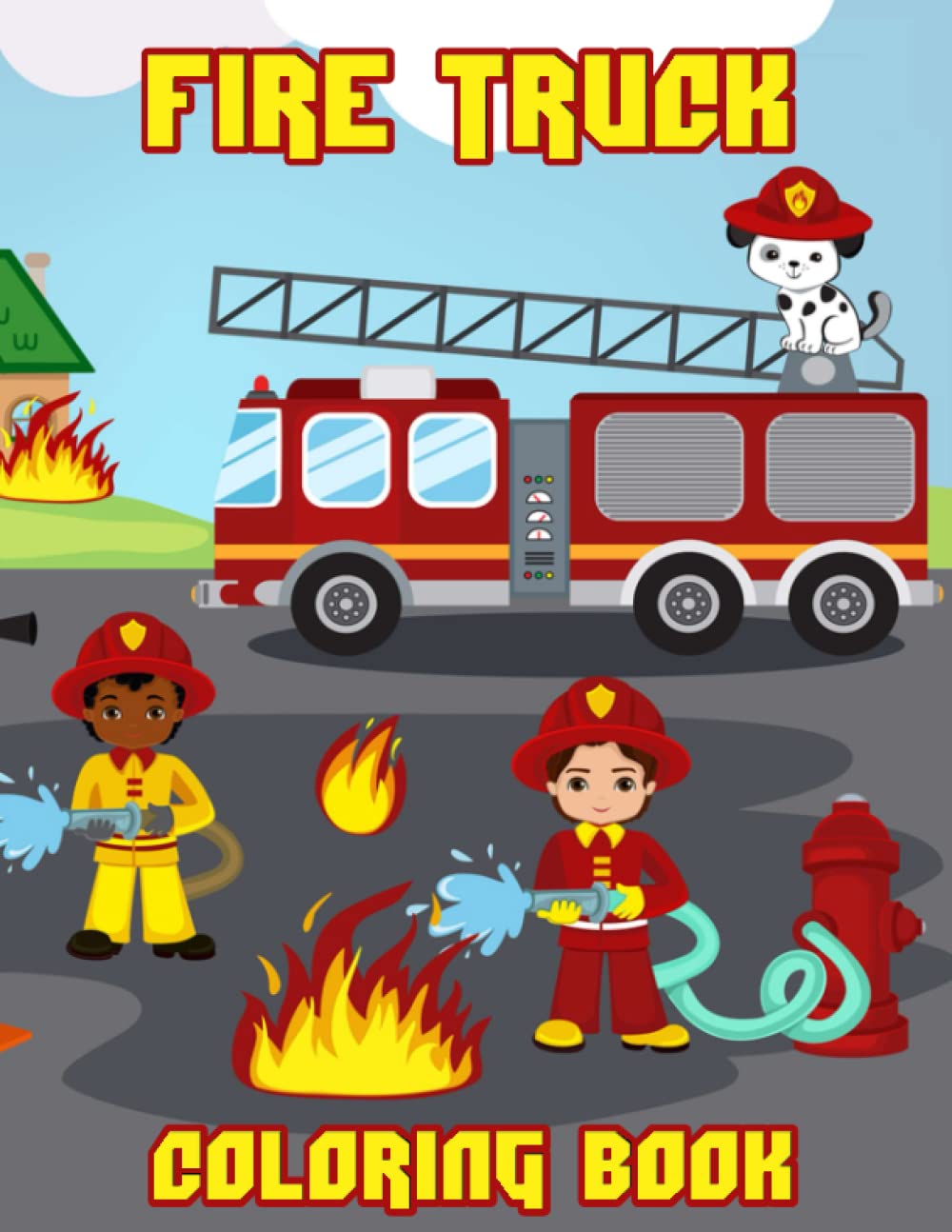 Fire Truck Coloring Book: Fire Engine,Rescue Vehicles (Gifts for Little Firemen) for Boys & Girls