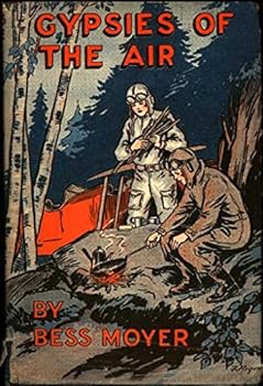 Hardcover Moyer, Bess: GYPSIES OF THE AIR. (1st Edition) Book