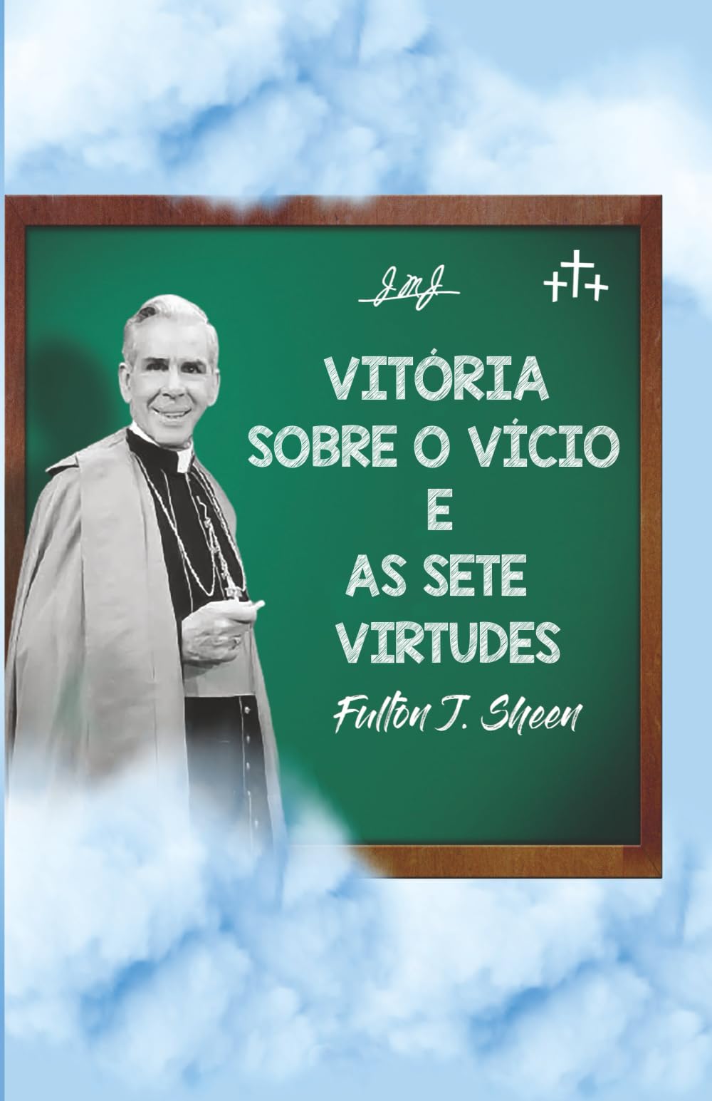 Vitória sobre o vício e as sete virtudes