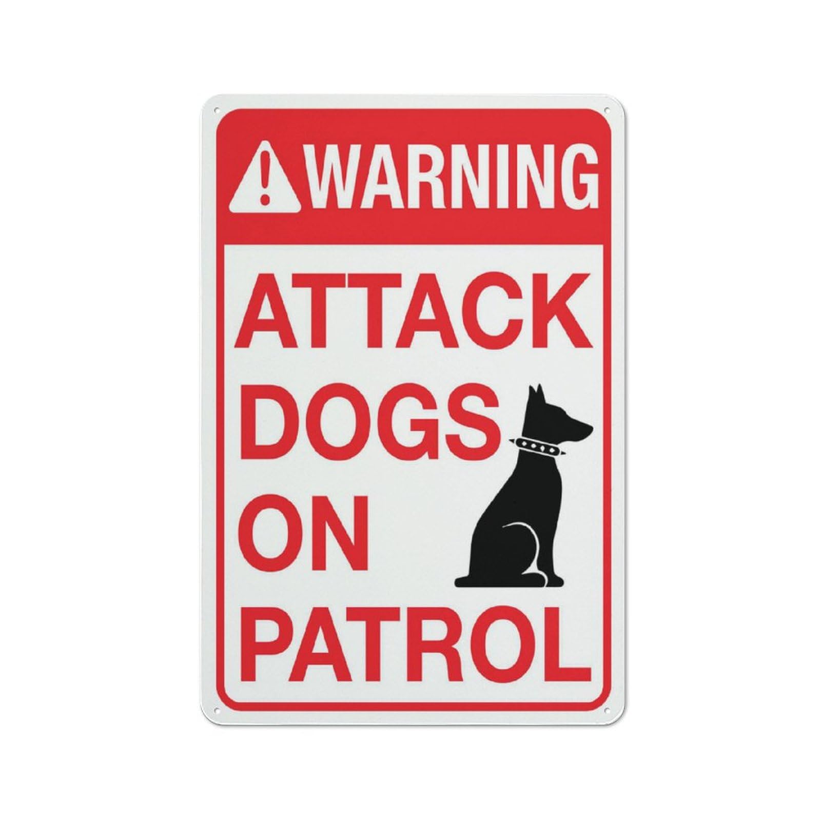 Warning Attack Dogs On Patrol Sign For House 12" X 8" Yard Sign, Premium Aluminum, Sun-Proof, Rust-Free