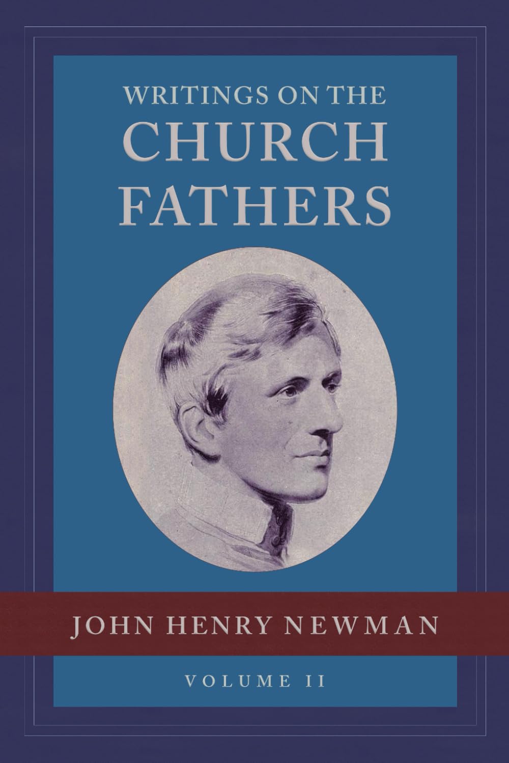 Writings on the Church Fathers, Volume 2