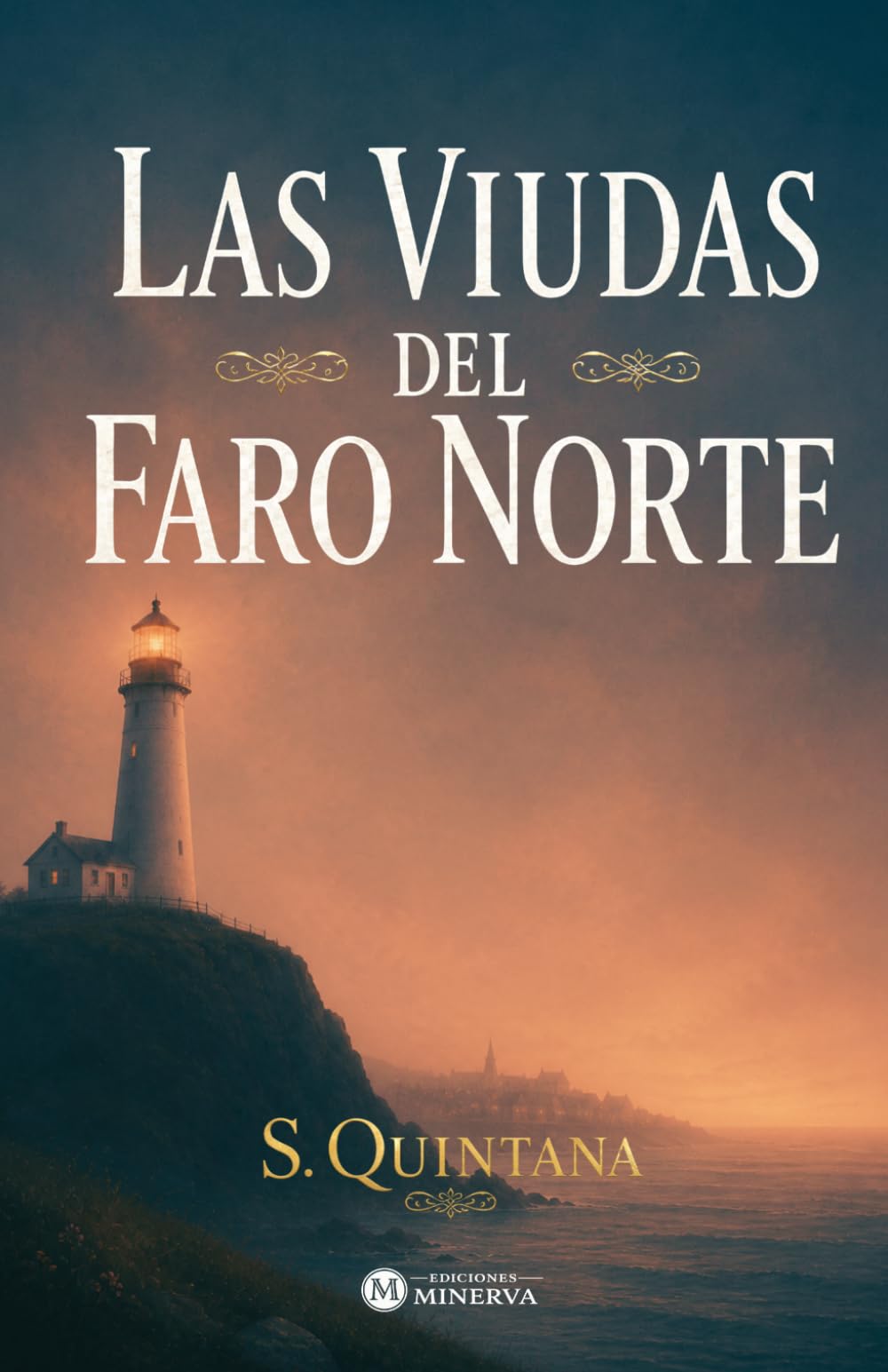 Las Viudas del Faro Norte: Un misterio cozy del Faro Norte