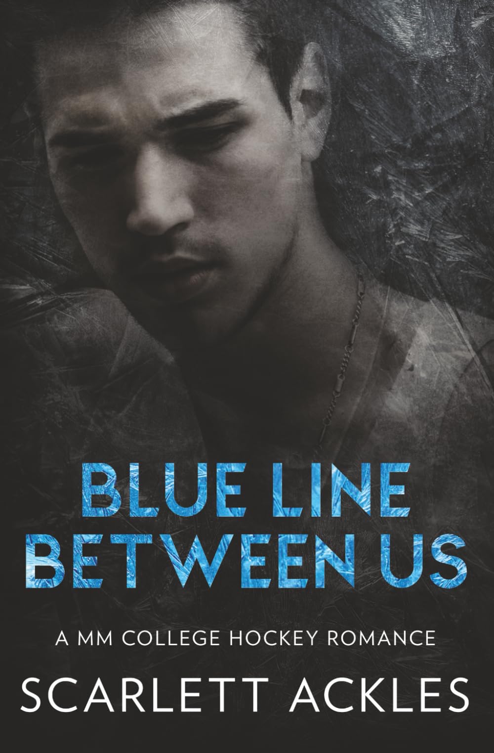 Blue Line Between Us: A MM College Hockey Romance