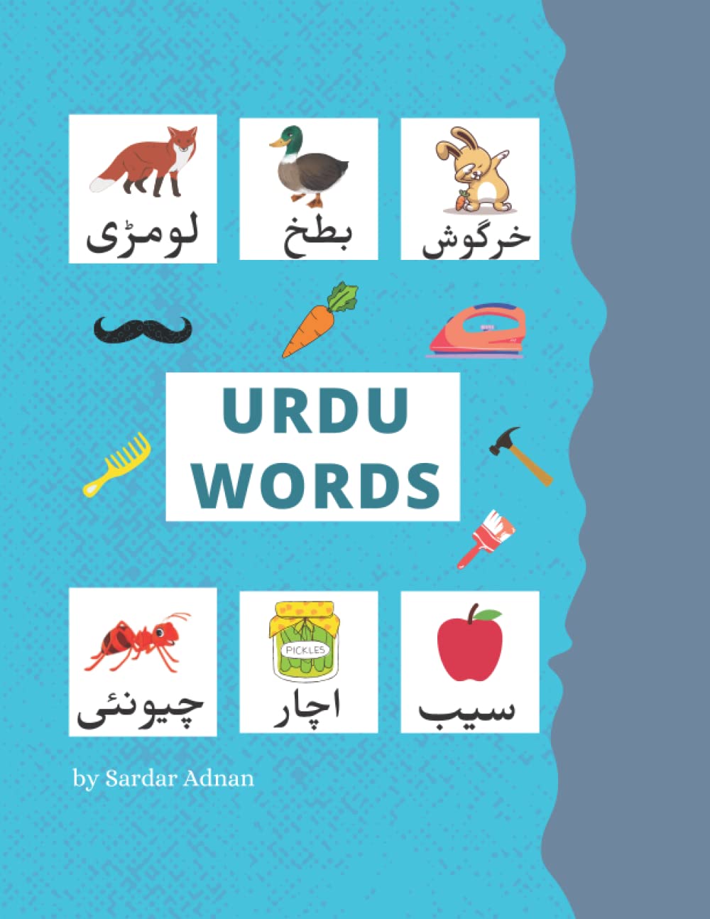 Urdu words: Urdu language Learning, Urdu alphabet and words for kids 150+ pages