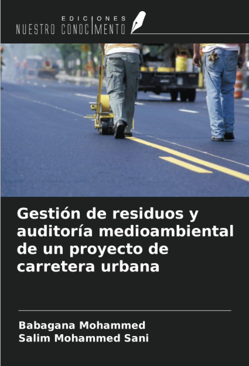 Gestión de residuos y auditoría medioambiental de un proyecto de carretera urbana