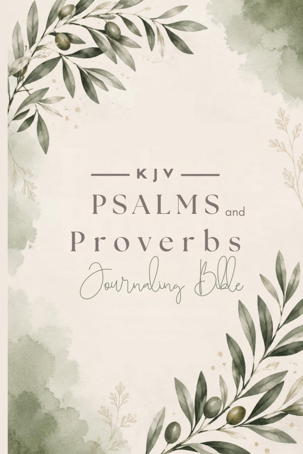 KJV Psalms & Proverbs Journaling Bible: Single-Column Edition for Bible Study, Prayer, Journaling, and Reflection