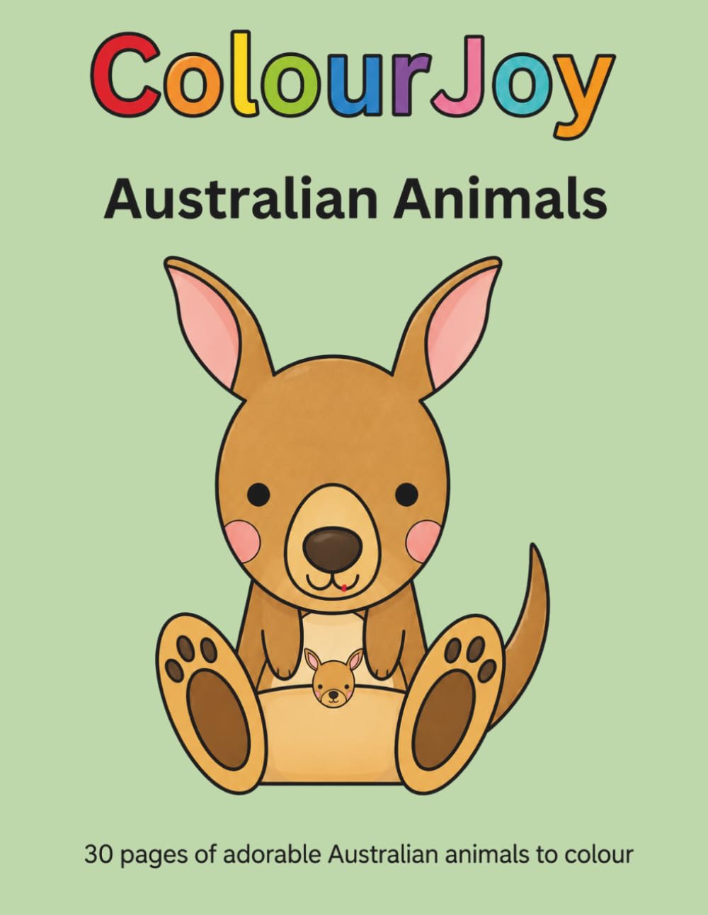 ColourJoy Australian Animals: 30 pages of adorable Australian animals to colour