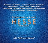 Hesse Projekt "Die Welt unser Traum" - Hermann Hesse