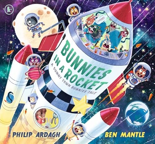 Image of Bunnies in a Rocket: HOP, SKIP, BLAST OFF! A funny space adventure for children aged 3–5 – perfect for bedtime and storytime (Sunny Town Bunnies)