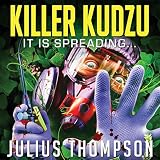 Killer Kudzu