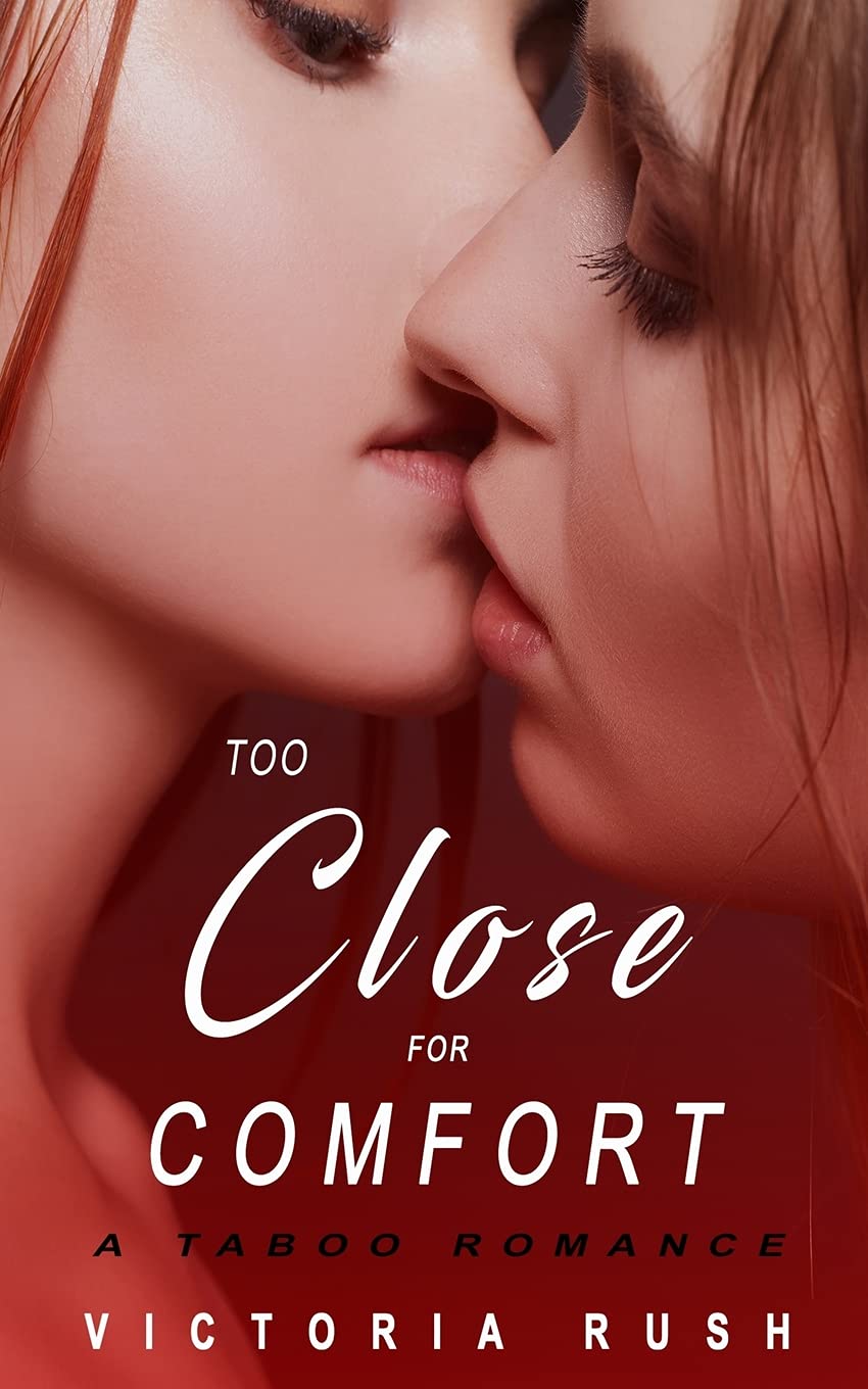 Too Close for Comfort: A First Time Lesbian Taboo Romance: 35 (Jade's Erotic Lesbian Adventures)