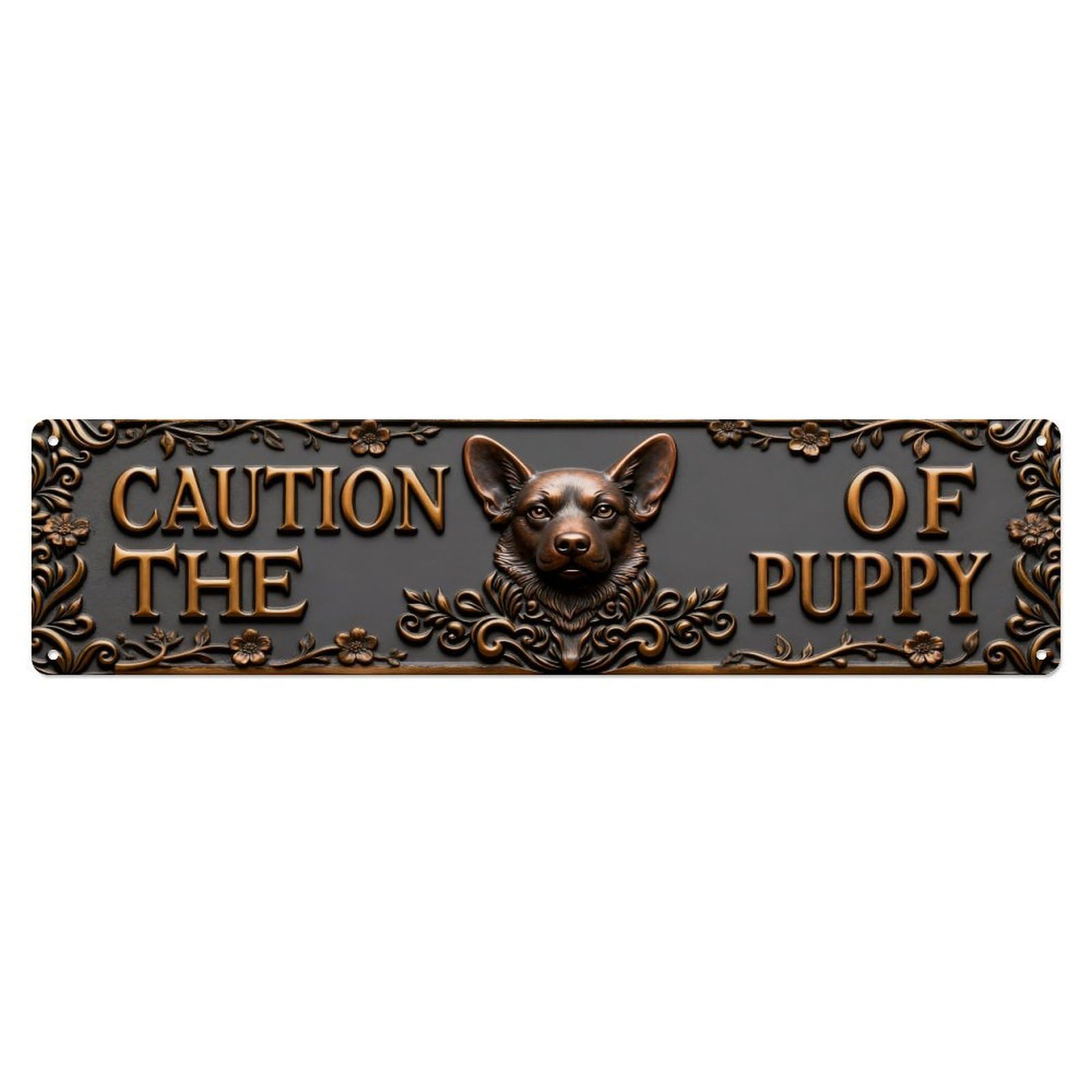 Caution Of The Puppy Sign Metal Tin Sign Plaque