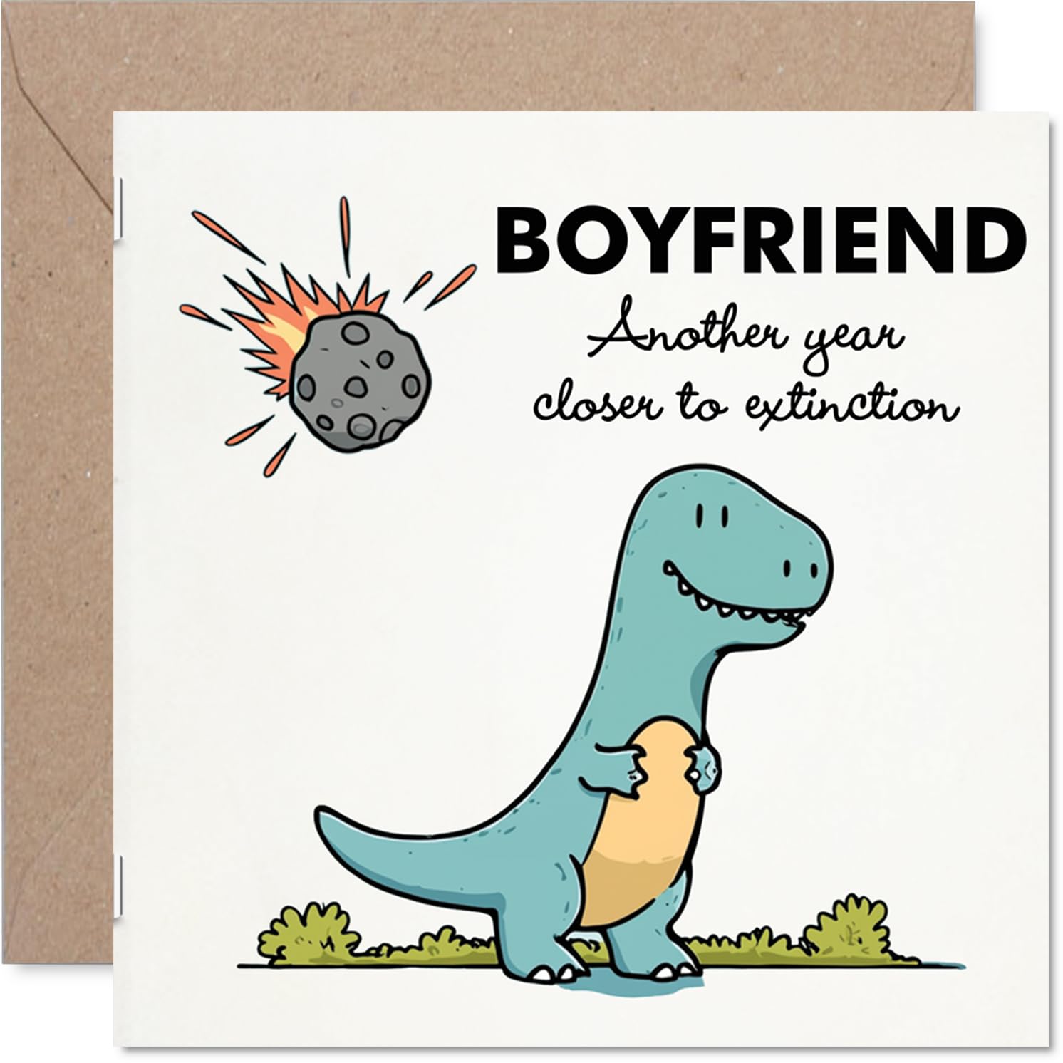 Funny Boyfriend Birthday Card - Closer To Extinction - Cheeky Happy Birthday Card for Boyfriend from Girlfriend Partner, 145mm Joke Humour Bday Greeting Cards
