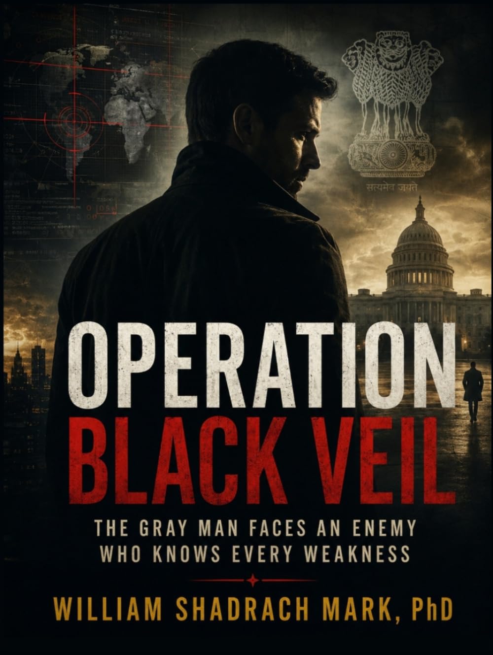 Operation Black Veil: The Gray Man Faces an Enemy Who Knows Every Weakness (Thriller,Suspense,and Mystery Novel)