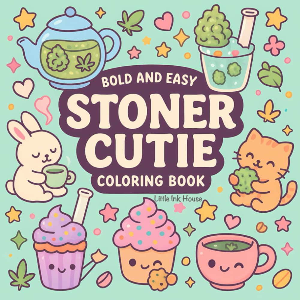 Stoner Cutie: Bold and Easy Coloring Book Featuring Adorable Animals in Chill Moments, Perfect for Teens and Adults for Stress Relief and Relaxation