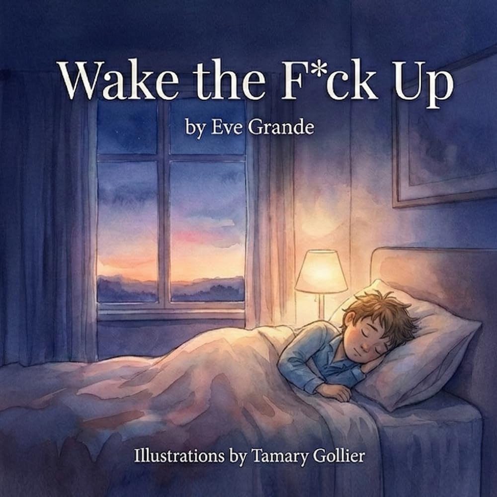 Wake The Fuck Up