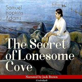 The Secret of Lonesome Cove Audiolibro Por Samuel Hopkins Adams arte de portada