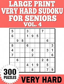 Large Print Very Hard Sudoku for Seniors Vol. 4: One Puzzle Per Page with Full Solutions