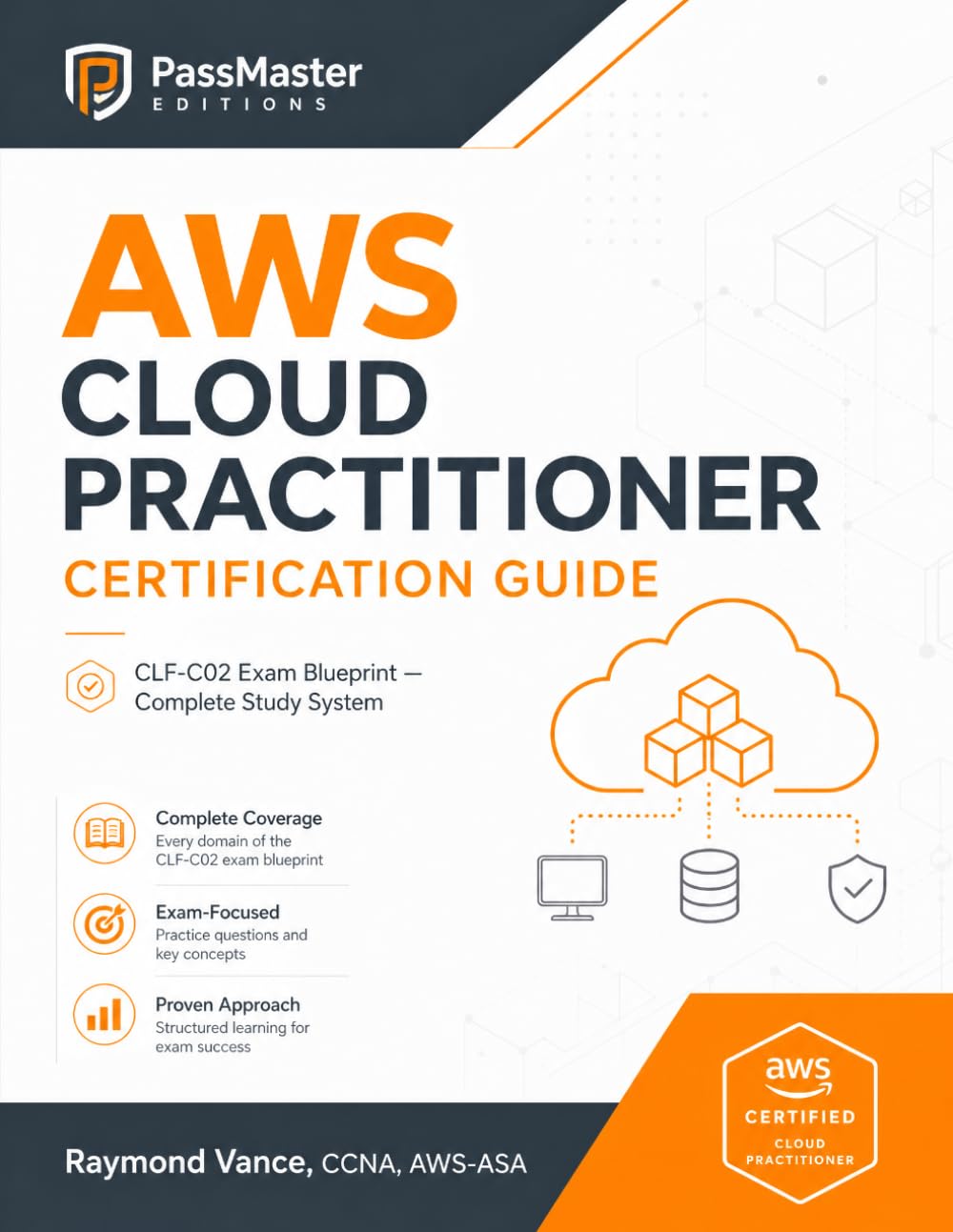 AWS Cloud Practitioner Certification Guide