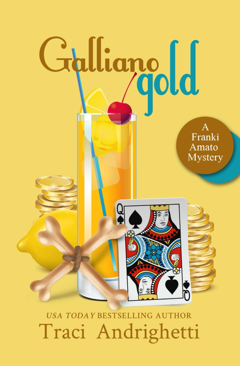 Galliano Gold: A Private Investigator Comedy Mystery: 5 (Franki Amato Mysteries)