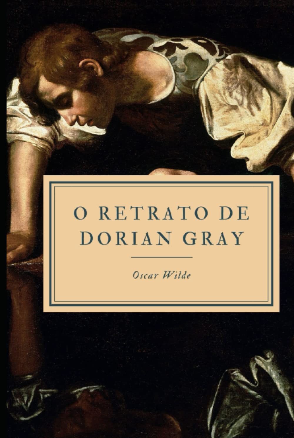 O Retrato de Dorian Gray: Edição Sem Censura