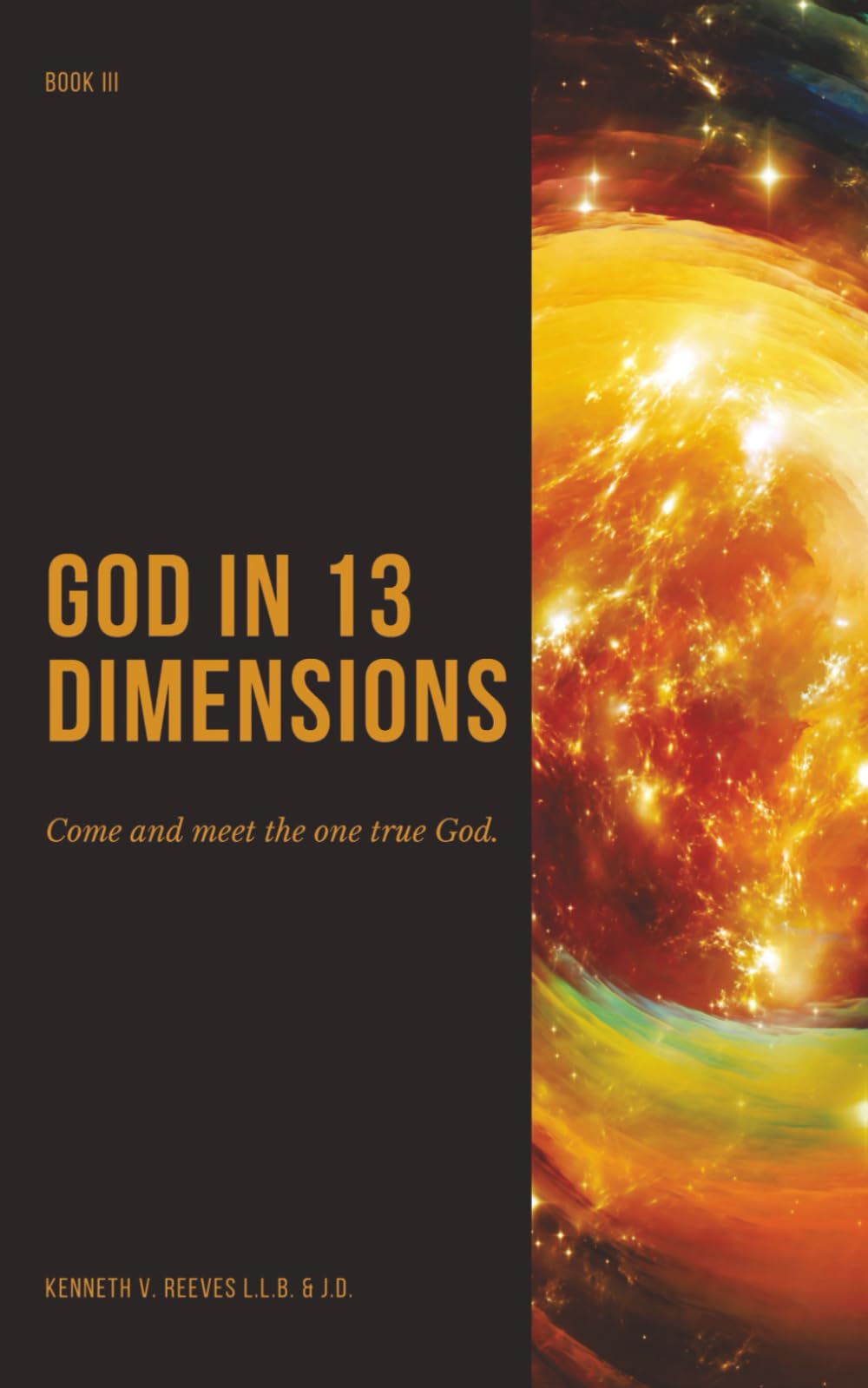 God In 13 Dimensions: Book 3