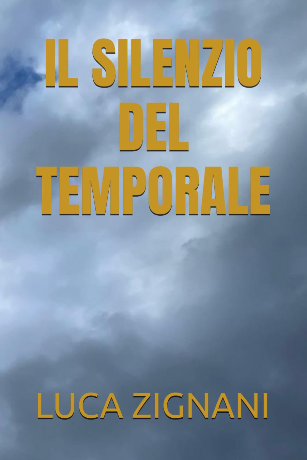 IL SILENZIO DEL TEMPORALE