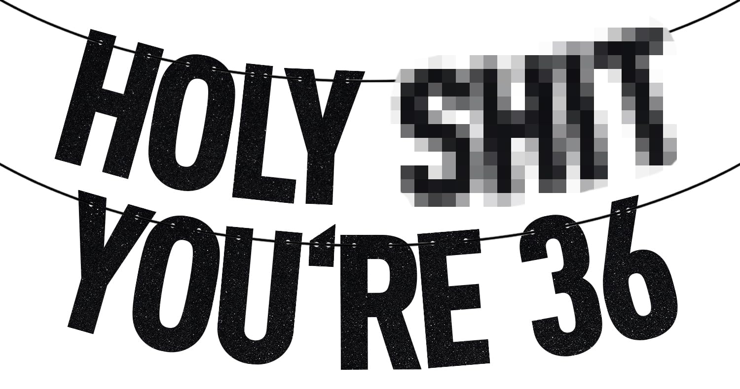 Black Glitter Holy You're 36 Banner, Happy 36th Birthday/Cheers to 36 Years, Funny 36th Birthday Party Decorations Supplies