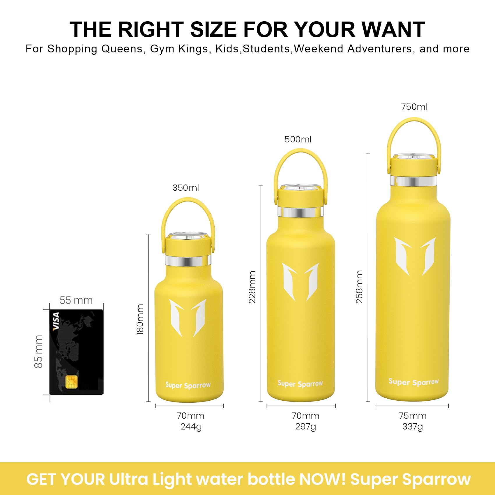Super Sparrow Borraccia ultraleggera in acciaio inox 18/10-350 ml, 500 ml, 750 ml, borraccia termica in metallo, tappo flessibile standard, senza BPA, per palestra, viaggi, sport