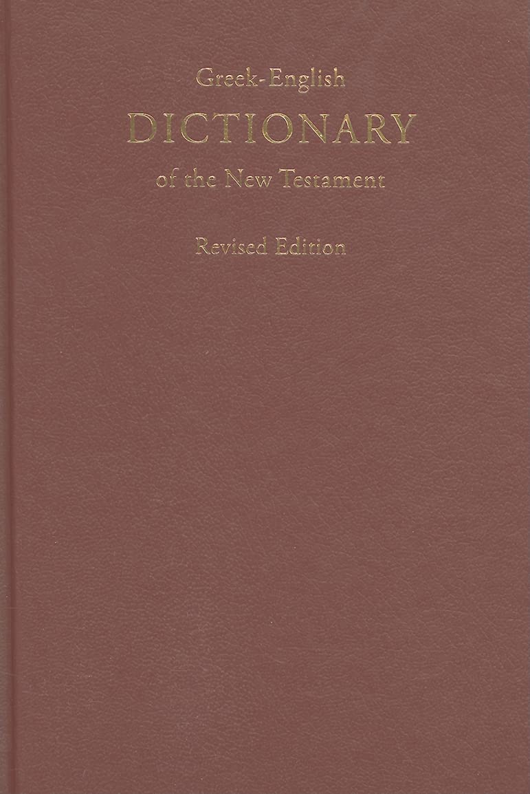 A Concise Greek-English Dictionary of the New Testament (Greek and English Edition)