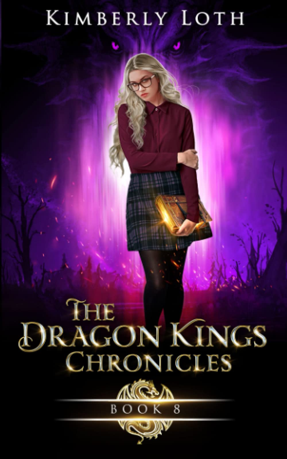 The Dragon Kings Chronicles: Book 8