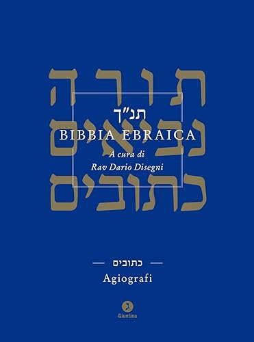 Bibbia ebraica. Agiografi. Testo ebraico a fronte