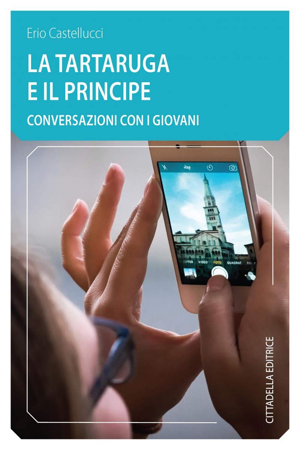 La Tartaruga Ed Il Principe. Conversazioni Con I Giovani - 4