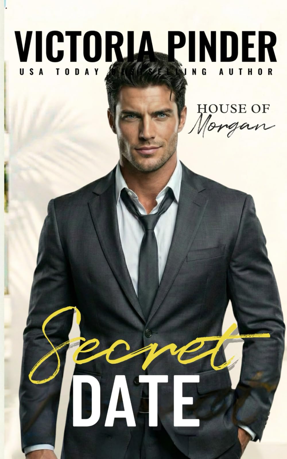 Secret Date: 8 (The House of Morgan)